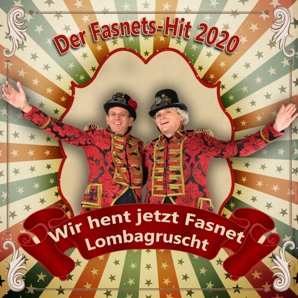 Lombagruscht - Wir hent jetzt Fasnet
