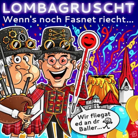 Lombagruscht Fasnetshit 2024/25 - Wenn's noch Fasnet riecht